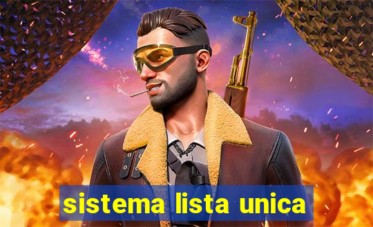 sistema lista unica